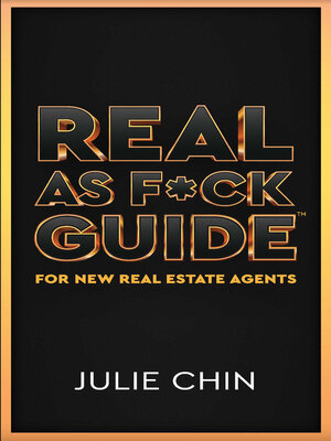 cover image of Real as F*ck Guide for New Real Estate Agents